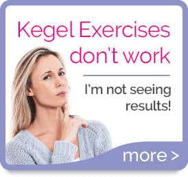 Kegel Exercises don't work